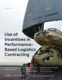 Omslagafbeelding: Use of Incentives in Performance-Based Logistics Contracting 9781442280656