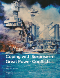 Cover image: Coping with Surprise in Great Power Conflicts 9781442280717