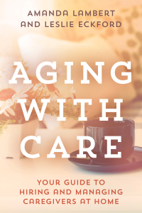Titelbild: Aging with Care 9781442281639