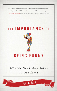 Omslagafbeelding: The Importance of Being Funny 9781442281769