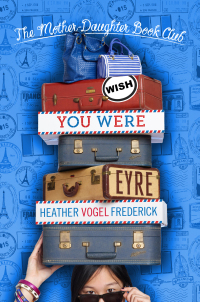 Cover image: Wish You Were Eyre 9781442430655