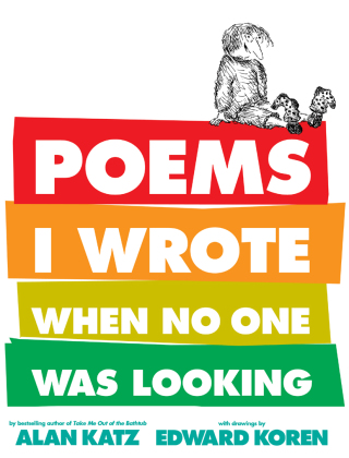 Cover image: Poems I Wrote When No One Was Looking 9781416935186