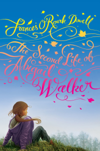 Cover image: The Second Life of Abigail Walker 9781442405943
