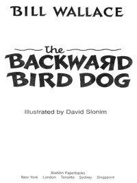 Cover image: The Backward Bird Dog 9780671568528