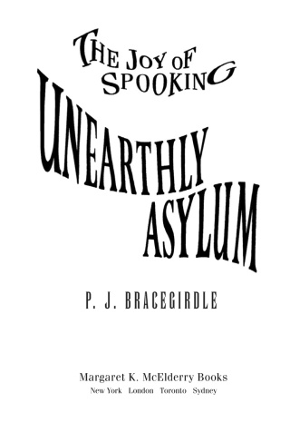 Cover image: Unearthly Asylum 9781416934196