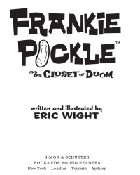 Cover image: Frankie Pickle and the Closet of Doom 9781442413047