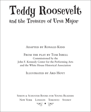 Cover image: Teddy Roosevelt and the Treasure of Ursa Major 9781416948605