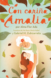 Cover image: Con cariño, Amalia (Love, Amalia) 9781442424036