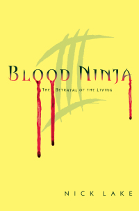 Cover image: Blood Ninja III 9781442426801