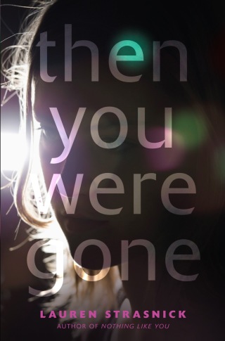 Cover image: Then You Were Gone 9781442427167