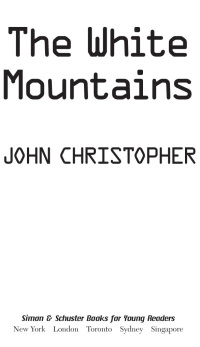 Cover image: The White Mountains 9781481414777