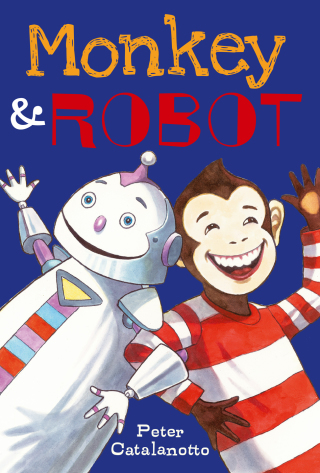 Cover image: Monkey & Robot 9781442429796