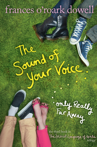 Cover image: The Sound of Your Voice, Only Really Far Away 9781442432901