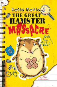 Cover image: The Great Hamster Massacre 9781442420625