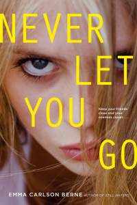 Cover image: Never Let You Go 9781442440173