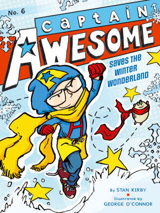 Cover image: Captain Awesome Saves the Winter Wonderland 9781442443341