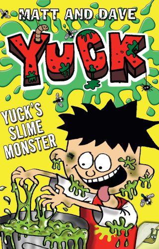 Cover image: Yuck's Slime Monster 9781442451261