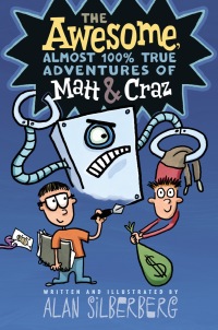 Cover image: The Awesome, Almost 100% True Adventures of Matt & Craz 9781416994336