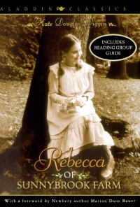 Cover image: Rebecca of Sunnybrook Farm 9780689860010