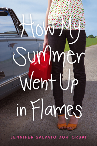 Cover image: How My Summer Went Up in Flames 9781442459397
