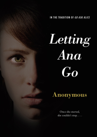 Cover image: Letting Ana Go 9781442472136