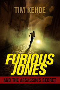 Cover image: Furious Jones and the Assassin's Secret 9781442473379
