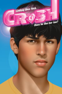 Cover image: Lindsay's Surprise Crush 9781442480421