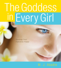 Cover image: The Goddess in Every Girl 9781582704272