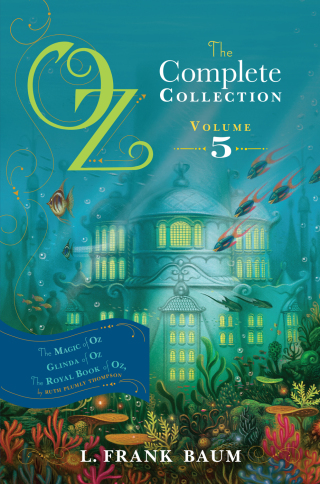 Cover image: Oz, the Complete Collection, Volume 5 9781442485518