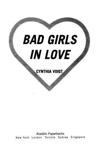 Cover image: Bad Girls in Love 9780689866203