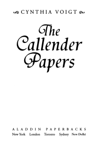 Cover image: The Callender Papers 9780689832833