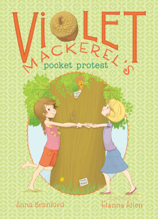 Cover image: Violet Mackerel's Pocket Protest 9781442494596