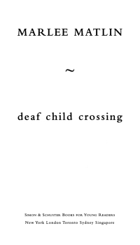 Cover image: Deaf Child Crossing 9780689866968