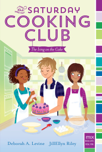 Cover image: The Icing on the Cake 9781442499430