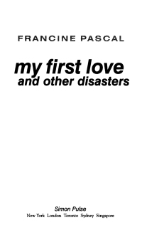 Cover image: My First Love and Other Disasters 9781442452343
