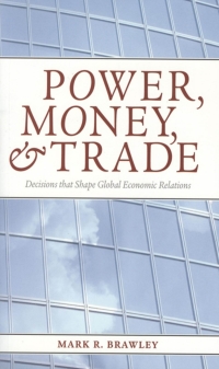 Cover image: Power, Money, and Trade 1st edition 9781551116839