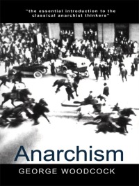 Cover image: Anarchism 1st edition 9781551116297