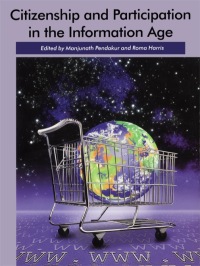 Cover image: Citizenship and Participation in the Information Age 1st edition 9781551930350