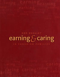 Cover image: Earning and Caring in Canadian Families 1st edition 9781551111667
