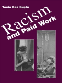 Cover image: Racism and Paid Work 1st edition 9781442601185