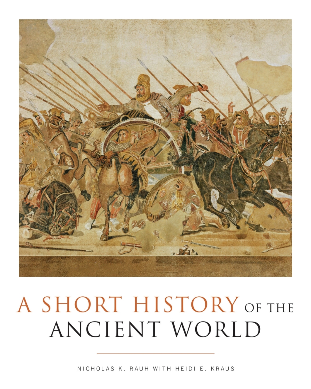 A Short History of the Ancient World 1st Edition