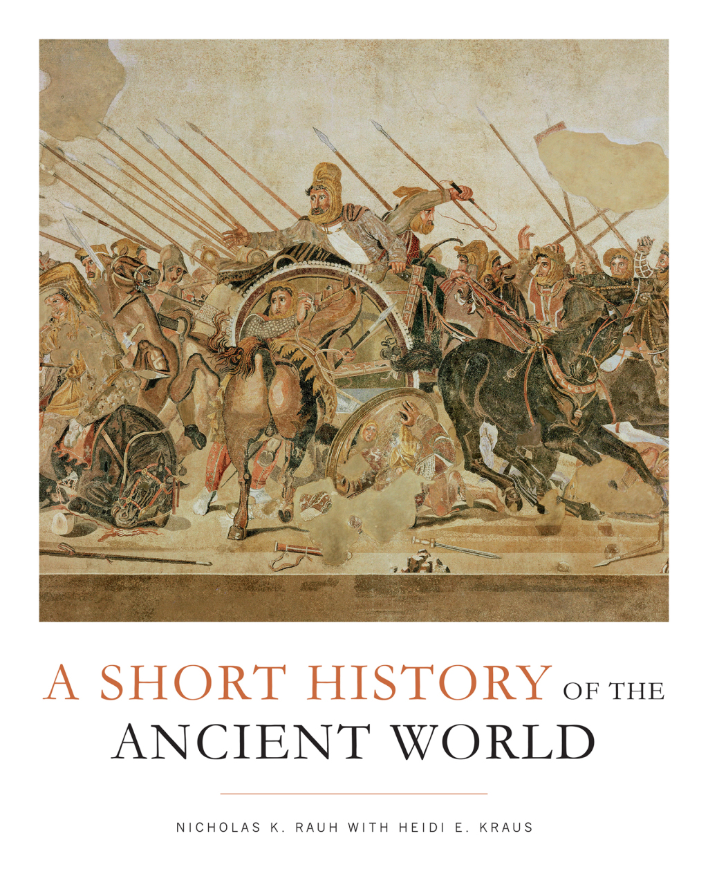 A Short History of the Ancient World 1st Edition
