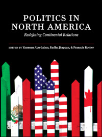 Omslagafbeelding: Politics in North America 1st edition 9781551116426