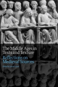 Cover image: The Middle Ages in Texts and Texture 1st edition 9781442604902