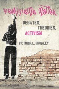 Cover image: Feminisms Matter 1st edition 9781442605008