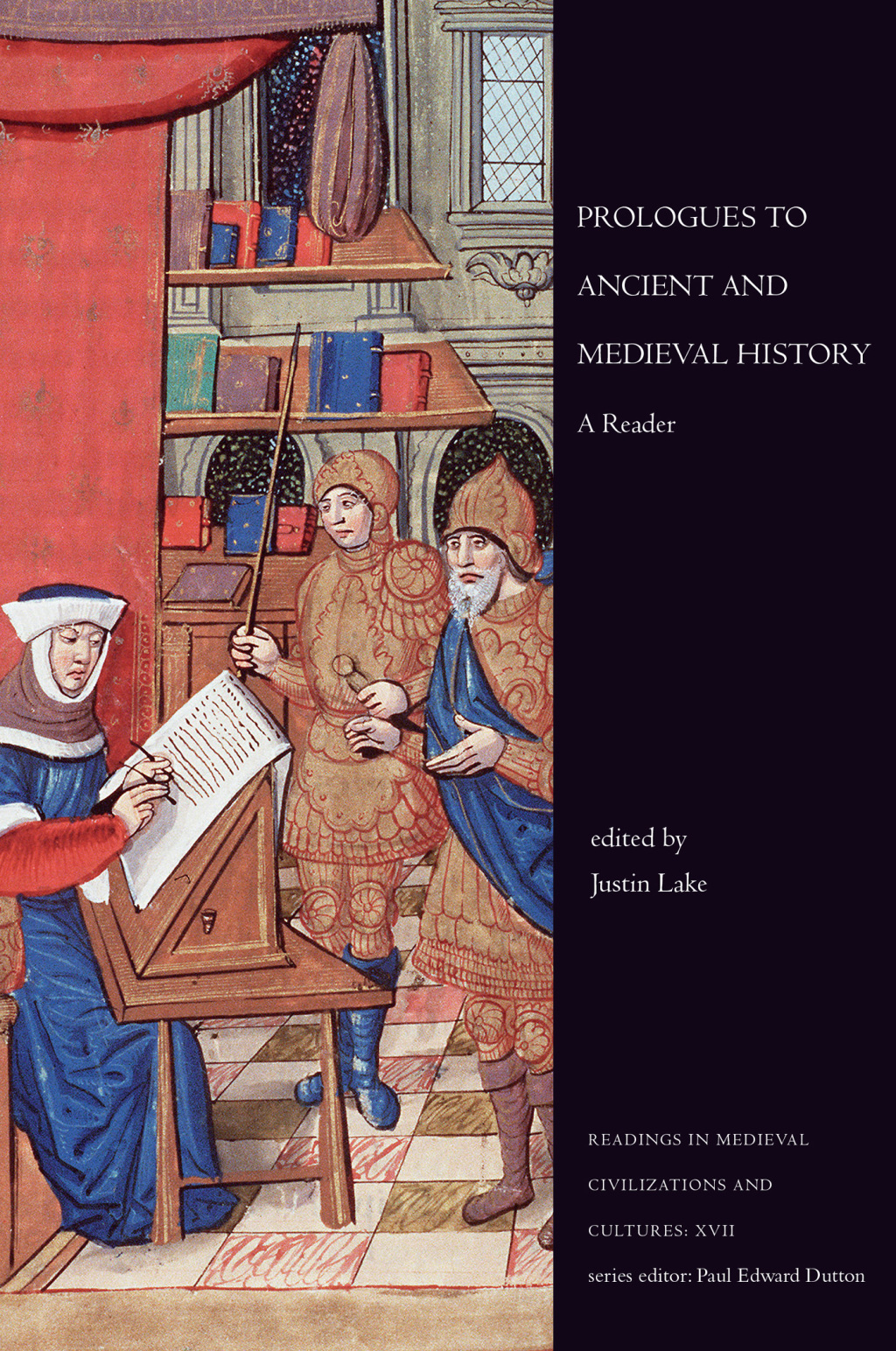 Prologues to Ancient and Medieval History A Reader 1st Edition