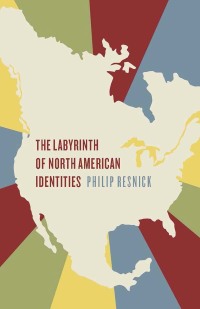 Cover image: The Labyrinth of North American Identities 1st edition 9781442605527