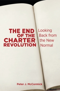 Imagen de portada: The End of the Charter Revolution 1st edition 9781442606395