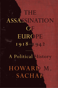 Cover image: The Assassination of Europe, 1918-1942 1st edition 9781442609181