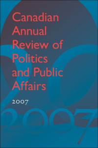 Cover image: Canadian Annual Review of Politics and Public Affairs 2007 1st edition 9781442648555